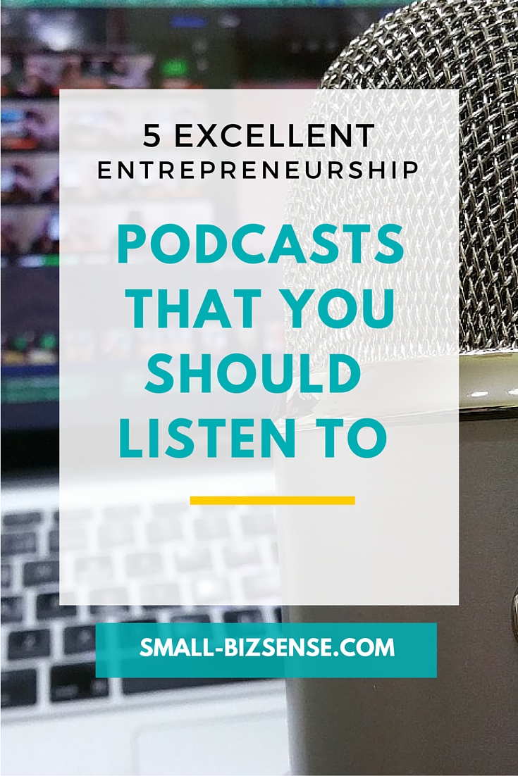 Excellent Entrepreneurship Podcasts